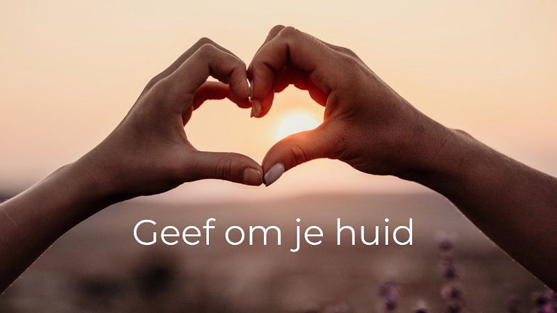 Nieuwe campagne: Geef om je huid